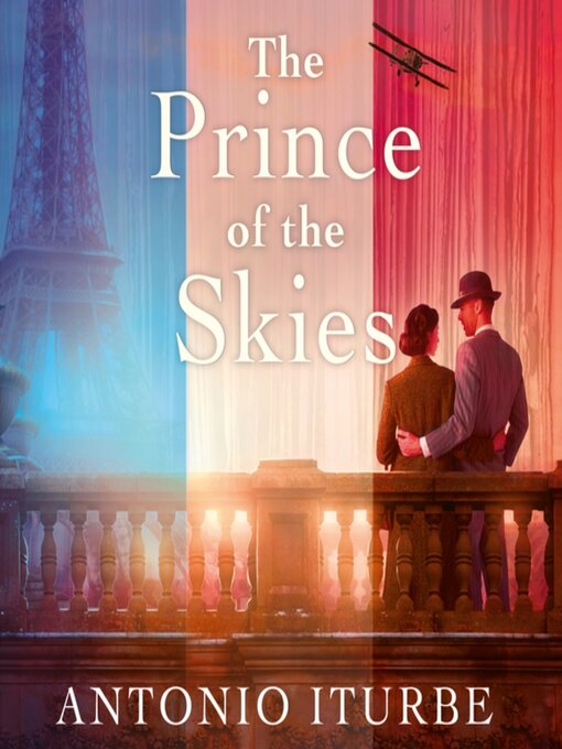 Title details for The Prince of the Skies by Antonio Iturbe - Available